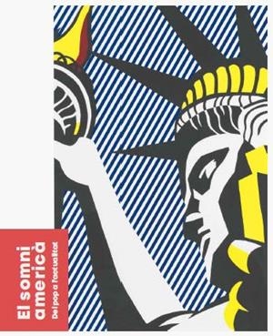 EL SOMNI AMERICÀ. DEL POP A L´ACTUALITAT | 9788499002781