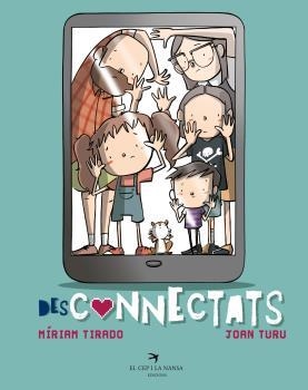DESCONNECTATS | 9788417756963 | MIRIAM TIRADO
