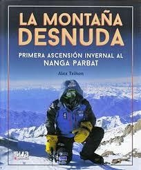 MONTAÑA DESNUDA, LA | 9788482167688 | ALEX TXIKON