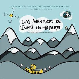 AVENTURAS DE IÑAKI EN HIMALAYA, LAS | 9788409235414