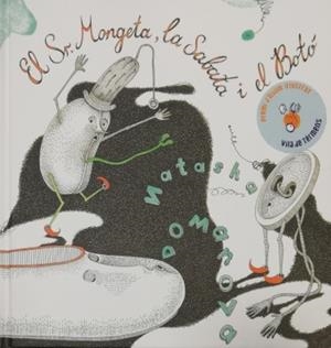 EL SR. MONGETA, LA SABATA I EL BOTÓ | 9788412197846 | DOMANOVA, NATASHA