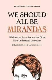WE SHOULD ALL BE MIRANDAS | 9781529355314 | CHELSEA FAIRLESS