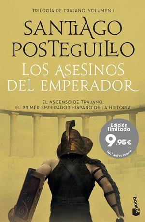 LOS ASESINOS DEL EMPERADOR. EL ASCENSO DE TRAJANO. EL PRIMER EMPERADOR HISPANO DE LA HISTORIA | 9788408237693 | POSTEGUILLO, SANTIAGO