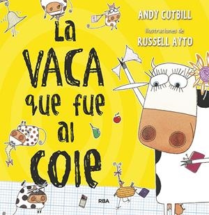 LA VACA QUE FUE AL COLE. LA VACA QUE PUSO UN HUEVO 2.  | 9788427222854 | CUTBILL ANDY