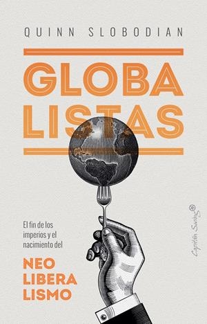 GLOBALISTAS | 9788412135497 | QUINN SLOBODIAN