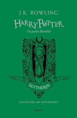 HARRY POTTER I LA PEDRA FILOSOFAL (SLYTHERIN) TD | 9788417879815 | ROWLING, J.K.