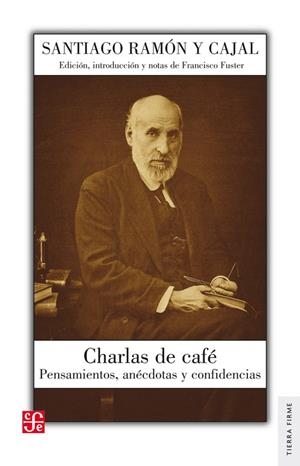 CHARLAS DE CAFE | 9788437507484 | SANTIAGO RAMON Y CAJAL