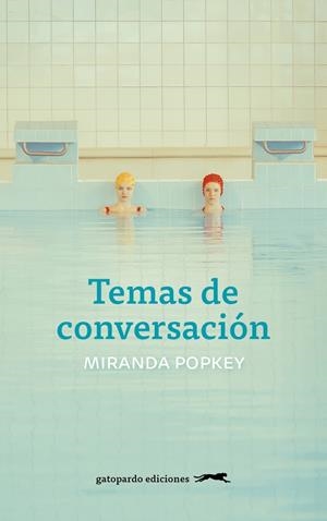 TEMAS DE CONVERSACION | 9788412141467 | MIRANDA POPKEY