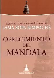 OFRECIMIENTO DEL MANDALA | 9788496478855 | LAMA ZOPA RIMPOCHE