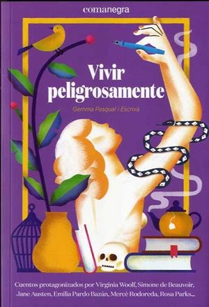 VIVIR PELIGROSAMENTE | 9788418022678 | GEMMA PASQUAL I ESCRIVÀ
