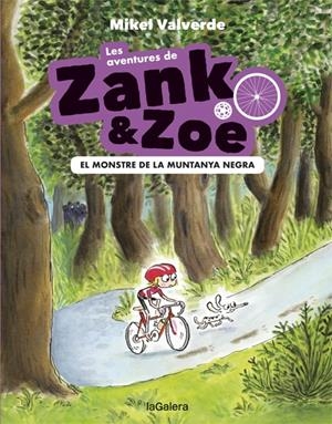 LES AVENTURES DE ZANK I ZOE 1. EL MONSTRE DE LA MUNTANYA NEGRA | 9788424664145 | VALVERDE, MIKEL
