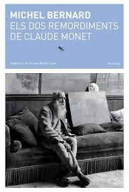 ELS DOS REMORDIMENTS DE CLAUDE MONET | 9788412171211 | BERNANRD, MICHAEL