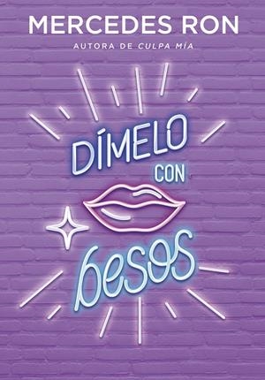 DÍMELO CON BESOS (DÍMELO 3) | 9788418038143 | RON, MERCEDES