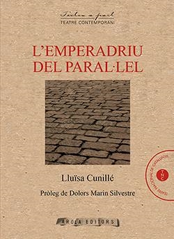 EMPEREDRIU DEL PARAL·LEL, L' | 9788412317947 | LLUISA CUNILLE