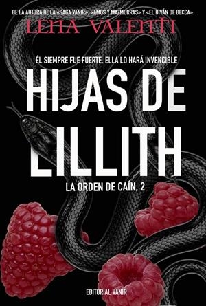 HIJAS DE LILLITH. LA ORDEN DE CAIN 2 | 9788417932220 | LENA VALENTI