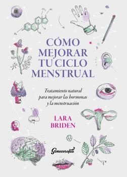 COMO MEJORAR TU CICLO MENSTRUAL | 9789566052012 | BRIDEN, LARA