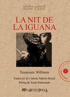 NIT DE LA IGUANA, LA | 9788412277531 | TENNESSEE WILLIAMS