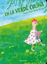 EN LA VERDE COLINA | 9788412267716 | VERONICA PRIETO, SCARLET NARCISO