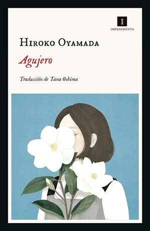 AGUJERO | 9788418668050 | HIROKO OYAMADA