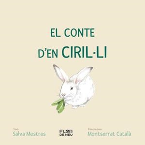 CONTE D'EN CIRIL·LI, EL | 9788480908696 | SALVA MESTRES I MONTSERRAT CATALÀ