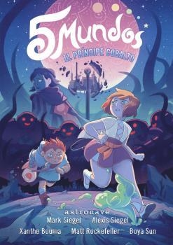 5 MUNDOS 2. EL PRINCIPE COBALTO | 9788467945751 | MARK SIEGEL/SIEGEL, ALEXIS