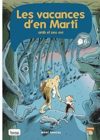 LES VACANCES D'EN MARTÍ I EL SEU AVI | 9788416114146 | MARC BROCAL