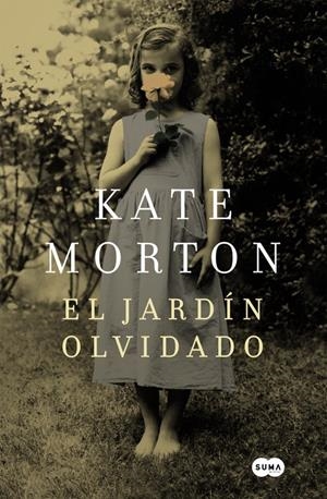 EL JARDÍN OLVIDADO | 9788483658314 | MORTON, KATE
