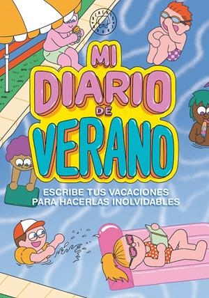 MI DIARIO DE VERANO. ESCRIBE TUS VACACIONES PARA HACERLAS INOLVIDABLES. N.E | 9788418187858 | EL HEMATOCRÍTICO