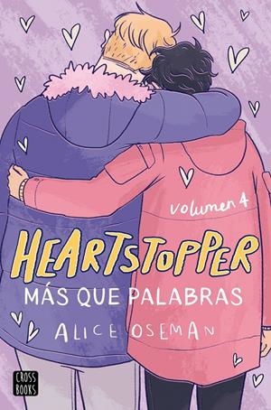 HEARTSTOPPER 4. MAS QUE PALABRAS | 9788408243229 | ALICE OSEMAN