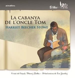 LA CABANYA DE L'ONCLE TOM | 9788418592140 | HARRIET BEECHER STOWE