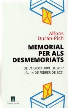 MEMORIAL PER ALS DESMEMORIATS | 9788486538989 | DURÁN-PICH, ALFONS