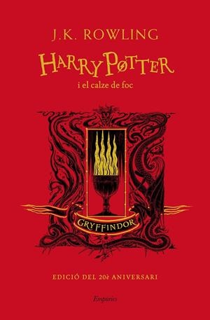 HARRY POTTER I EL CALZE DE FOC (GRYFFINDOR) | 9788417879952 | ROWLING, J.K.