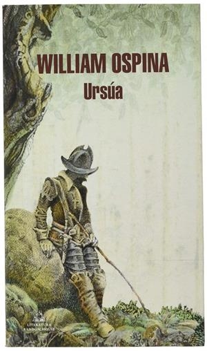 URSÚA (TRILOGÍA SOBRE LA CONQUISTA DEL NUEVO MUNDO 1) | 9788439738879 | OSPINA, WILLIAM