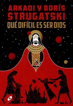 QUÉ DIFÍCIL ES SER DIOS | 9788417507435 | STRUGATSKI, ARKADI BORÍS