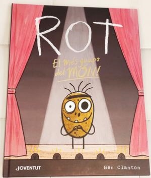 ROT, EL MÉS GUAPO DEL MÓN | 9788426147288 | CLANTON, BEN