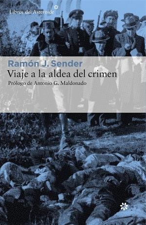 VIAJE A LA ALDEA DEL CRIMEN | 9788416213634 | SENDER GARCÉS, RAMÓN J.