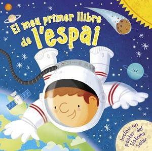 EL MEU PRIMER LLIBRE DE L'ESPAI | 9788448855758 | VARIOS AUTORES,