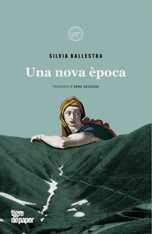 UNA NOVA EPOCA | 9788418705090 | SILVIA BALLESTRA