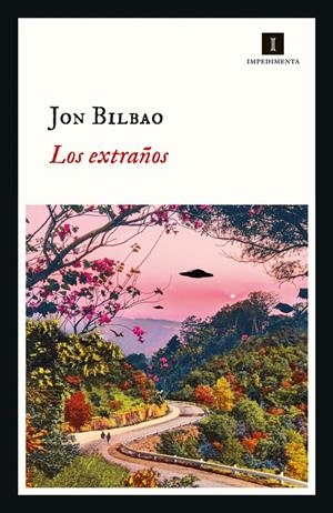 EXTRAÑOS, LOS | 9788417553869 | JON BILBAO
