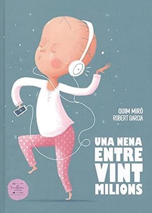 UNA NENA ENTRE VINT MILIONS | 9788412288087 | MIRÓ, QUIM