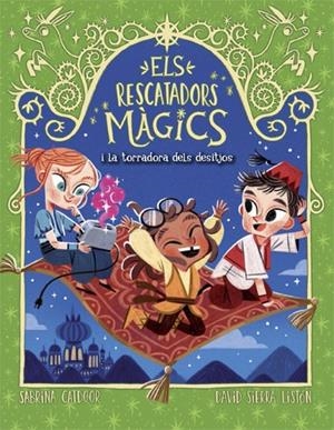 ELS RESCATADORS MÀGICS 9. LA TORRADORA DELS DESITJOS | 9788424670856 | CATDOOR, SABRINA
