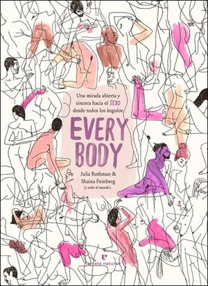 EVERY BODY | 9788417800918 | SHAINA FEINBERG I JULIA ROTHMAN