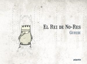 REI DE NO-RES, EL   | 9788412386998 | GURIDI