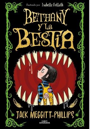 BETHANY Y LA BESTIA. EL MEJOR CUENTO DE HALLOWEEN | 9788420452470 | MEGGITT-PHILLIPS, JACK
