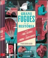 GRANS FUGUES DE LA HISTÒRIA | 9788418830105 | SOLEDAD ROMERO