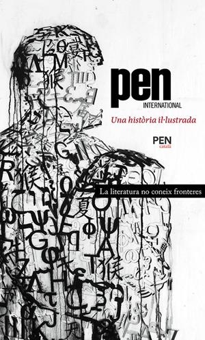 PEN INTERNACIONAL. UNA HISTÒRIA IL·LUSTRADA | 9788418807596 | VARIOS AUTORES