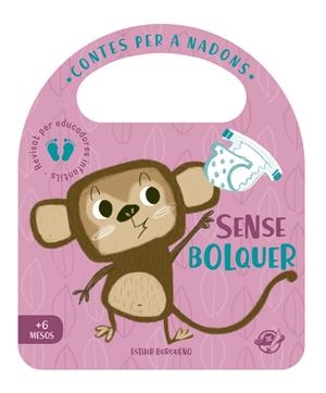 SENSE BOLQUER- CONTES PER A NADONS -  | 9788417207434 | BURGUEÑO, ESTHER
