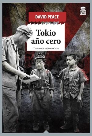 TOKIO AÑO CERO | 9788418918025 | DAVID PEACE