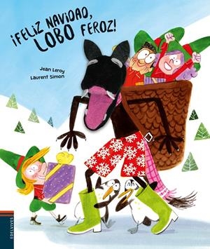 FELIZ NAVIDAD, LOBO FEROZ! | 9788414035696 | LEROY, JEAN