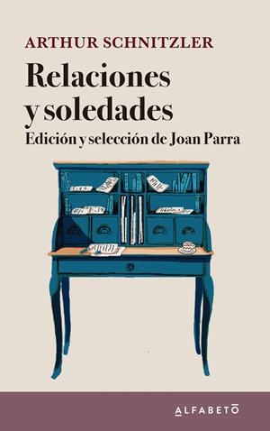 RELACIONES Y SOLEDADES | 9788417951122 | SCHNITZLER, ARTHUR